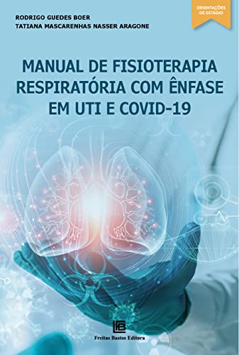 Stock image for _ manual de fisioterapia respiratoria com nfase em uti e covi for sale by LibreriaElcosteo