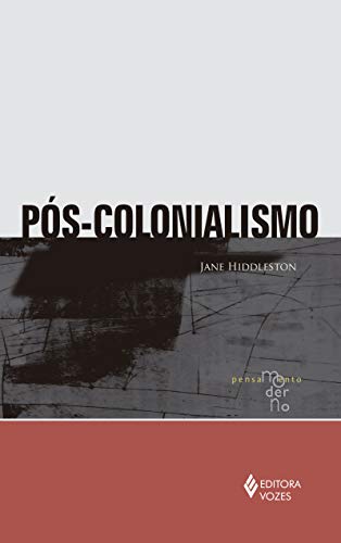 Imagen de archivo de Pos-colonialismo (Em Portugues do Brasil) a la venta por Reuseabook