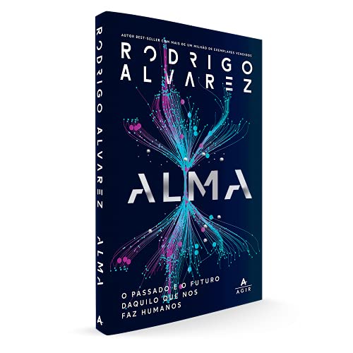 Beispielbild fr Alma: O Passado E O Futuro Daquilo Que Nos Faz Humanos (Portuguese Edition) zum Verkauf von Better World Books