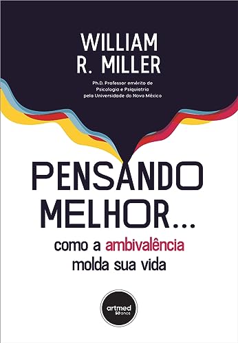 Imagen de archivo de livro pensando melhor como a ambivalncia molda sua vida 1 edico 2023 a la venta por LibreriaElcosteo