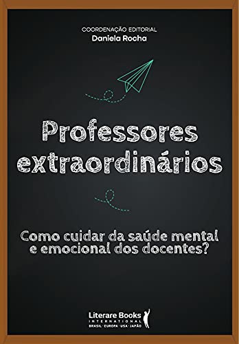 Stock image for livro professores extraordinarios rocha daniela 2021 for sale by LibreriaElcosteo