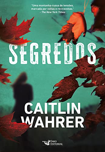 Stock image for livro segredos caitlin wahrer 2022 for sale by LibreriaElcosteo