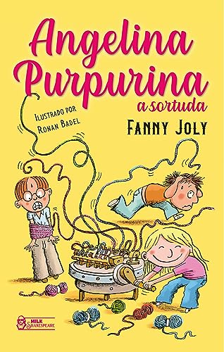 Imagen de archivo de livro angelina purpurina a sortuda fanny joly 2023 a la venta por LibreriaElcosteo