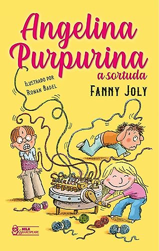 Stock image for _ livro angelina purpurina a sortuda fanny joly 2023 for sale by LibreriaElcosteo