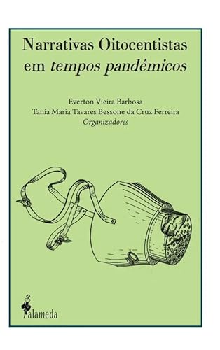 Imagen de archivo de Narrativas Oitocentistas Em Tempos Pandmicos a la venta por Moshu Books