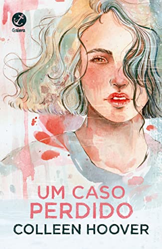 Imagen de archivo de Um caso perdido (Vol. 1 Hopeless) a la venta por Livro Brasileiro