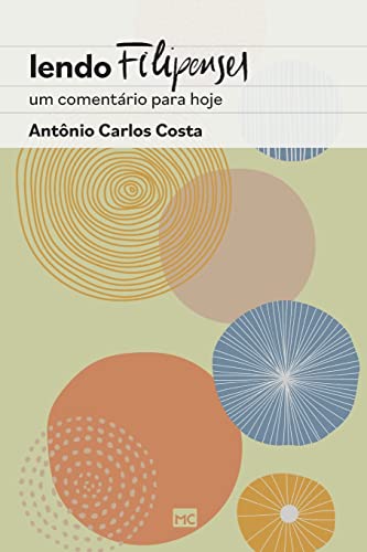 Stock image for Lendo Filipenses: Um comentrio para hoje (Portuguese Edition) for sale by GF Books, Inc.