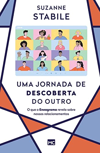 Stock image for Uma jornada de descoberta do outro: O que o Eneagrama revela sobre nossos relacionamentos -Language: portuguese for sale by GreatBookPrices