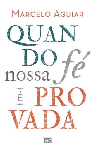 Stock image for Quando nossa f  provada (Portuguese Edition) for sale by California Books