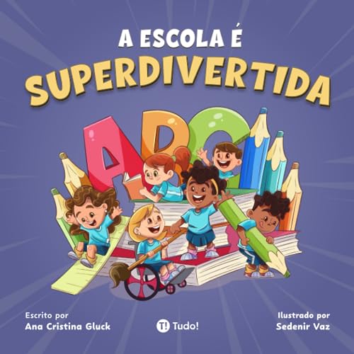 Stock image for A escola  superdivertida (Portuguese Edition) for sale by GF Books, Inc.