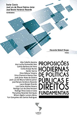 Stock image for Proposies hodiernas de polticas pblicas e direitos fundamentais (Portuguese Edition) for sale by GF Books, Inc.