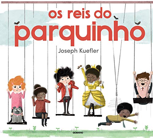 Stock image for os reis do parquinho joseph kuefler for sale by LibreriaElcosteo