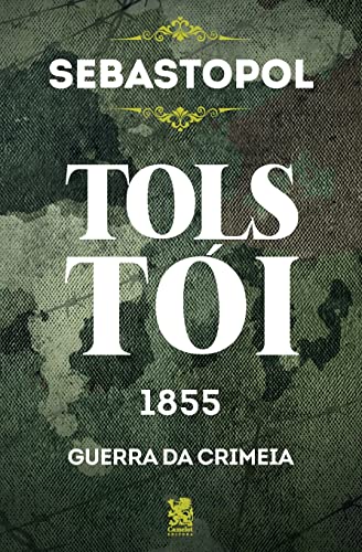 Imagen de archivo de Sebastopol - Tolsti (Portuguese Edition) a la venta por GF Books, Inc.