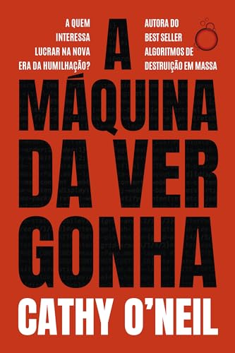 Stock image for _ livro a maquina da vergonha oneil cathy 2023 for sale by LibreriaElcosteo