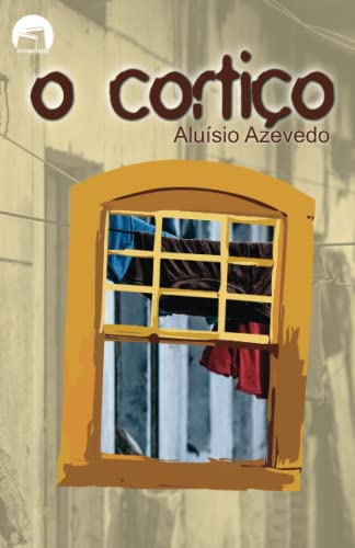 Stock image for O CORTIO - Alusio de Azevedo (Portuguese Edition) for sale by Book Deals