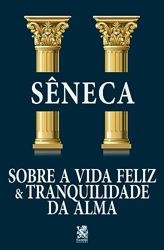 Stock image for Sobre a Vida Feliz& Tranquilidade da Alma -Language: portuguese for sale by GreatBookPrices