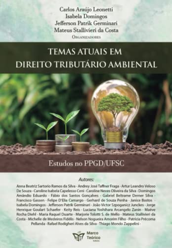 Stock image for Temas atuais em Direito Tributrio Ambiental (Portuguese Edition) for sale by GF Books, Inc.