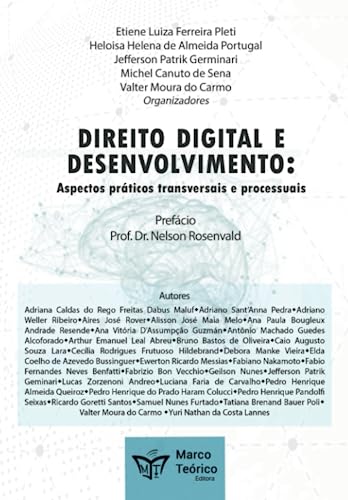 Beispielbild fr Direito Digital e Desenvolvimento:: Aspectos prticos transversais e processuais (Portuguese Edition) zum Verkauf von GF Books, Inc.