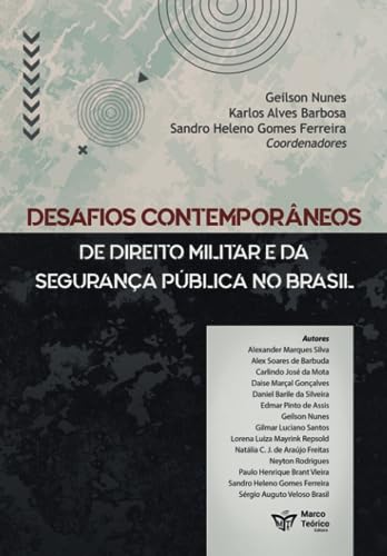 Imagen de archivo de Desafios Contemporneos de Direito Militar e da Segurana Pblica no Brasil (Portuguese Edition) a la venta por GF Books, Inc.