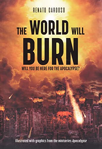 Imagen de archivo de The World Wiil Burn a la venta por SecondSale