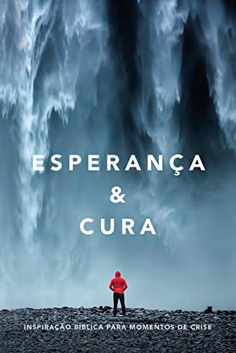 Beispielbild fr Esperana & cura: Inspirao bblica para momentos de crise (Portuguese Edition) zum Verkauf von GF Books, Inc.