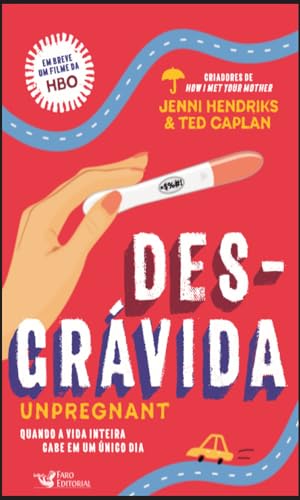 9786586041057: Desgravida - Unpregnant (Em Portugues do Brasil)