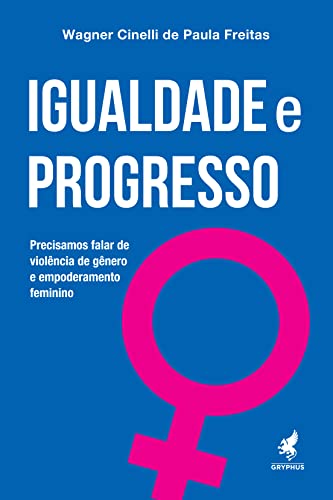 Stock image for _ livro igualdade e progresso for sale by LibreriaElcosteo