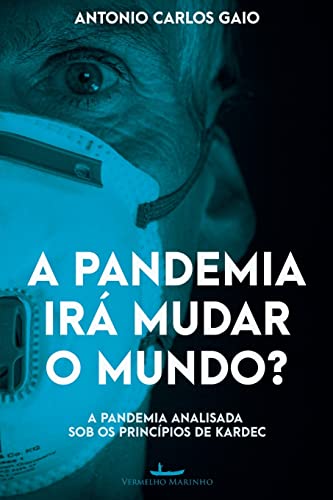 Stock image for A pandemia ir mudar o mundo? (Portuguese Edition) for sale by Lucky's Textbooks