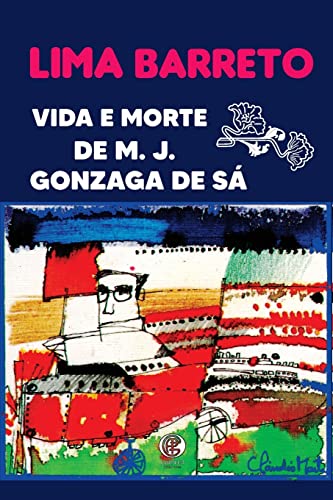 Stock image for Vida e Morte De M J . Gonzaga De S for sale by GreatBookPrices