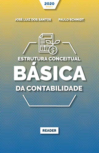 Imagen de archivo de Estrutura Conceitual Bsica da Contabilidade (Portuguese Edition) a la venta por GF Books, Inc.