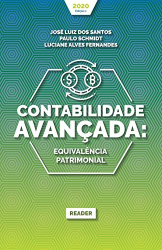 Beispielbild fr Contabilidade Avanada: EQUIVALNCIA PATRIMONIAL (Portuguese Edition) zum Verkauf von Book Deals