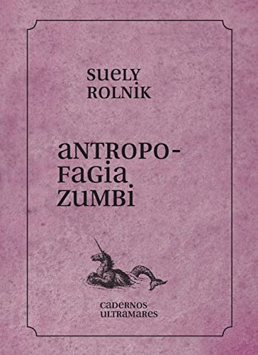 Stock image for Antropofagia zumbi (Portuguese Edition) for sale by Books Unplugged