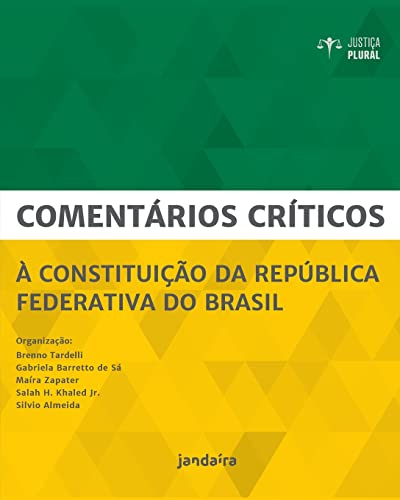 Stock image for Comentrios crticos  Constituio da Repblica Federativa do Brasil (Portuguese Edition) for sale by Lucky's Textbooks