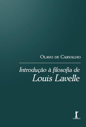 Stock image for Introduo  Filosofia de Louis Lavelle (Portuguese Edition) for sale by GF Books, Inc.