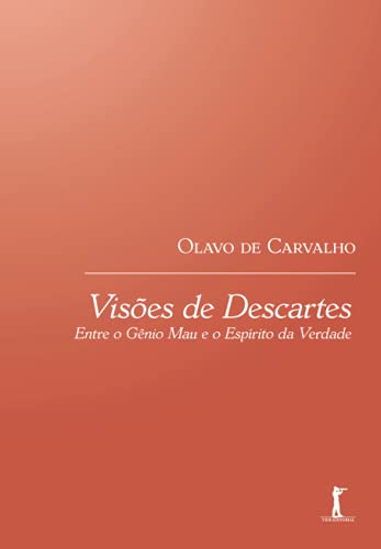 9786587138367: Vises de Descartes: Entre o Gnio Mau e o Esprito da Verdade (Portuguese Edition)