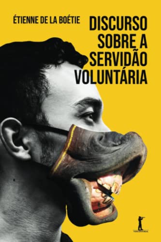 Beispielbild fr Discurso sobre a servido voluntria (Portuguese Edition) zum Verkauf von GF Books, Inc.
