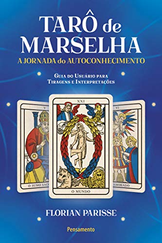 Beispielbild fr livro taro de marselha a jornada do autoconhecimento florian parisse 2020 zum Verkauf von LibreriaElcosteo