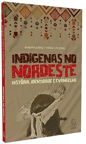 9786587285221: indigenas no nordeste editora esperanca