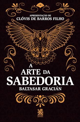 Stock image for A Arte Da Sabedoria - Baltasar Gracin (Portuguese Edition) (P) for sale by Brook Bookstore On Demand