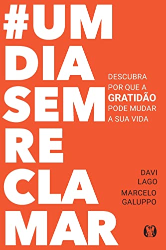 9786587885049: #UmDiaSemReclamar (Portuguese Edition)