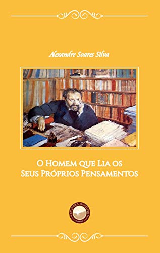 Imagen de archivo de O Homem que Lia os Seus Prprios Pensamentos (Portuguese Edition) a la venta por Books Unplugged