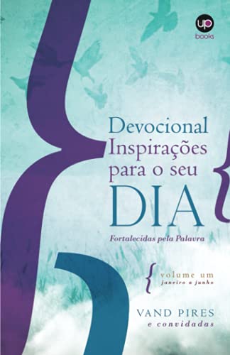 Beispielbild fr Devocional Inspirações para o seu dia: Fortalecidas pela Palavra (Portuguese Edition) zum Verkauf von HPB-Emerald