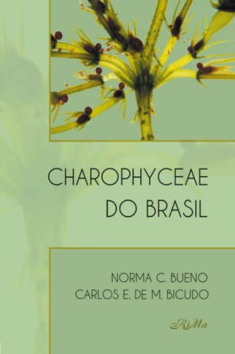 Imagen de archivo de Charophyceae do Brasil (Portuguese Edition) a la venta por Books Unplugged