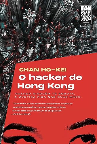 9786589132028: O hacker de Hong Kong (Em Portugues do Brasil)