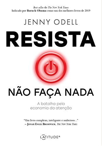 Beispielbild fr Resista - No faa nada - A Batalha pela economia da ateno zum Verkauf von Livraria Ing