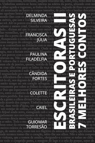 Stock image for 7 Melhores Contos - Escritoras Brasileiras e Portuguesas for sale by PBShop.store US