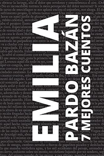 Stock image for 7 mejores cuentos de Emilia Pardo Bazn -Language: spanish for sale by GreatBookPrices