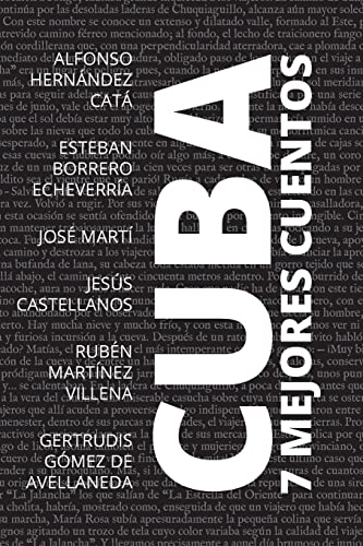 Beispielbild fr 7 mejores cuentos - Cuba (Spanish Edition) zum Verkauf von GF Books, Inc.