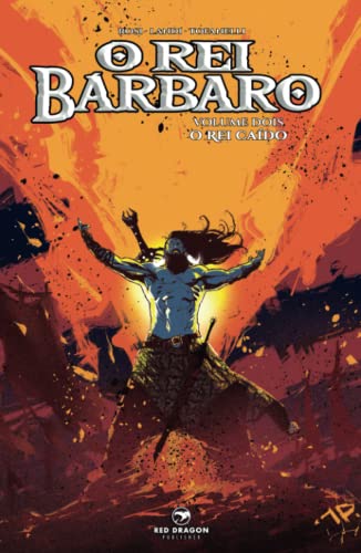 Stock image for O Rei Brbaro vol 2: O Rei Cado (Portuguese Edition) for sale by Books Unplugged