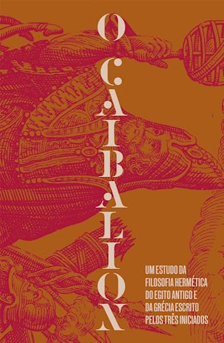 Imagen de archivo de O Caibalion (Portuguese Edition) a la venta por SecondSale